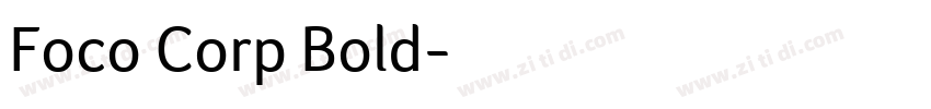 Foco Corp Bold字体转换
